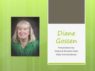 Diane Gossen