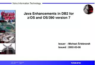 Java Enhancements in DB2 for z/OS and OS/390 version 7