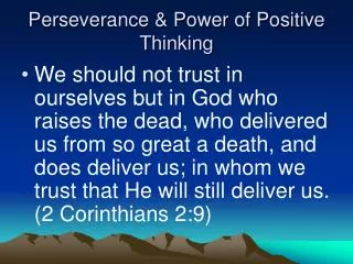 Perseverance &amp; Power of Positive Thinking