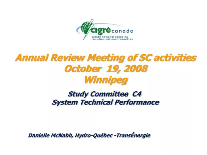 annual review meeting of sc activities october 19 2008 winnipeg
