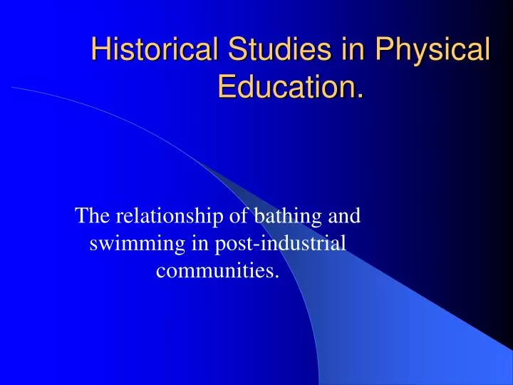 historical studies in physical education