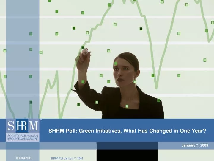 shrm poll green initiatives what has changed in one year