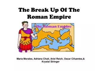 The Break Up Of The Roman Empire