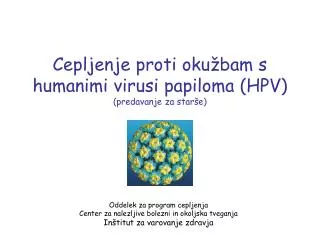 Cepljenje proti okužbam s humanimi virusi papiloma (HPV) (predavanje za starše)