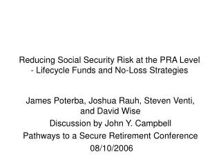 Reducing Social Security Risk at the PRA Level - Lifecycle Funds and No-Loss Strategies