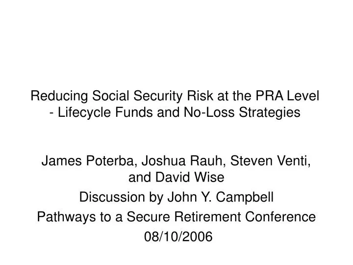 reducing social security risk at the pra level lifecycle funds and no loss strategies