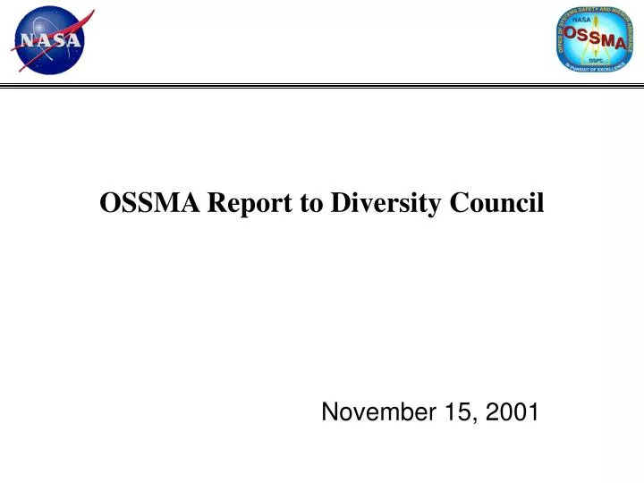 ossma report to diversity council