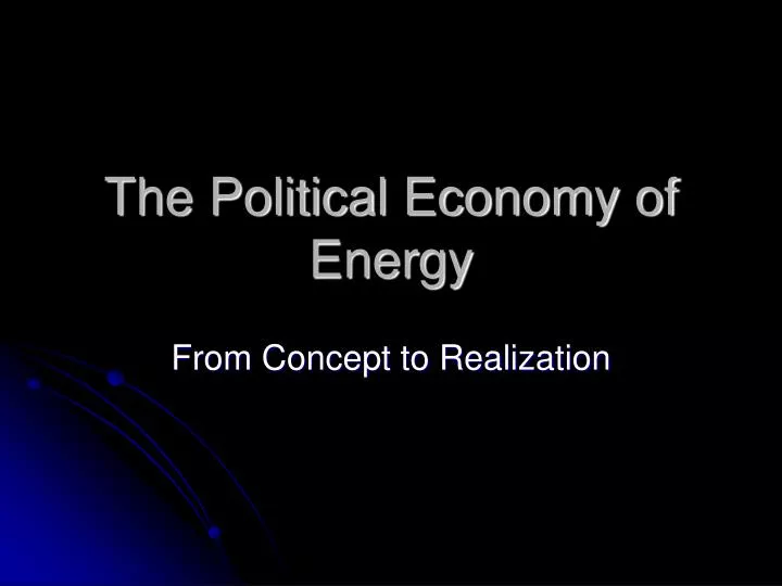 the political economy of energy