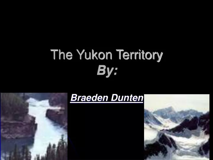 the yukon territory by