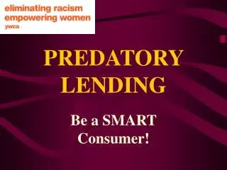 PREDATORY LENDING