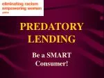 PREDATORY LENDING - slide 1