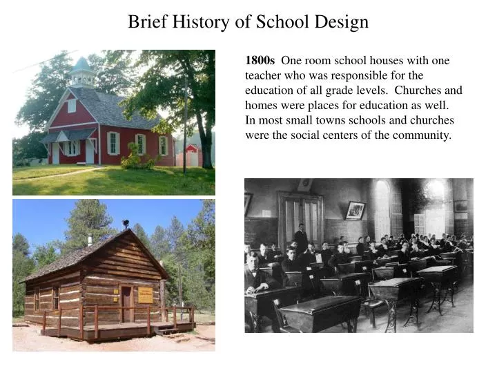 brief history of school design