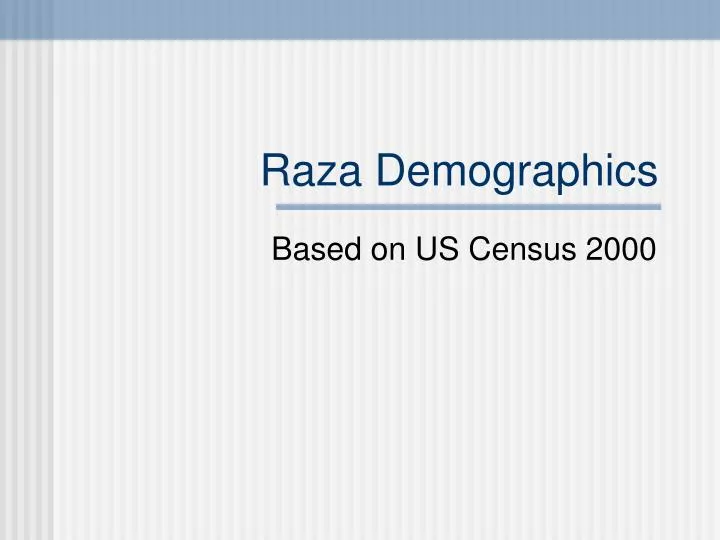 raza demographics
