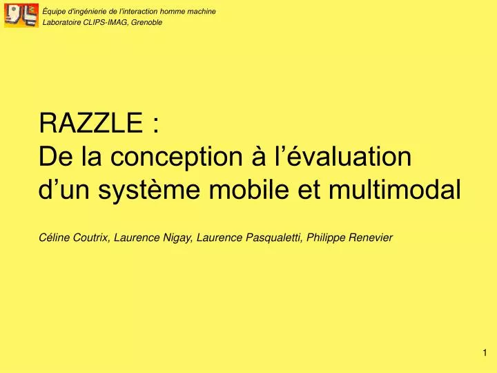 razzle de la conception l valuation d un syst me mobile et multimodal