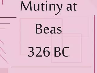 Mutiny at Beas 326 BC