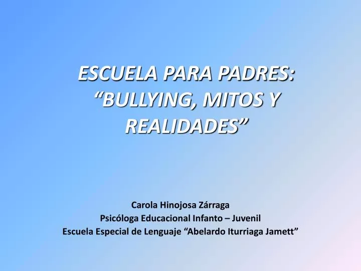 escuela para padres bullying mitos y realidades
