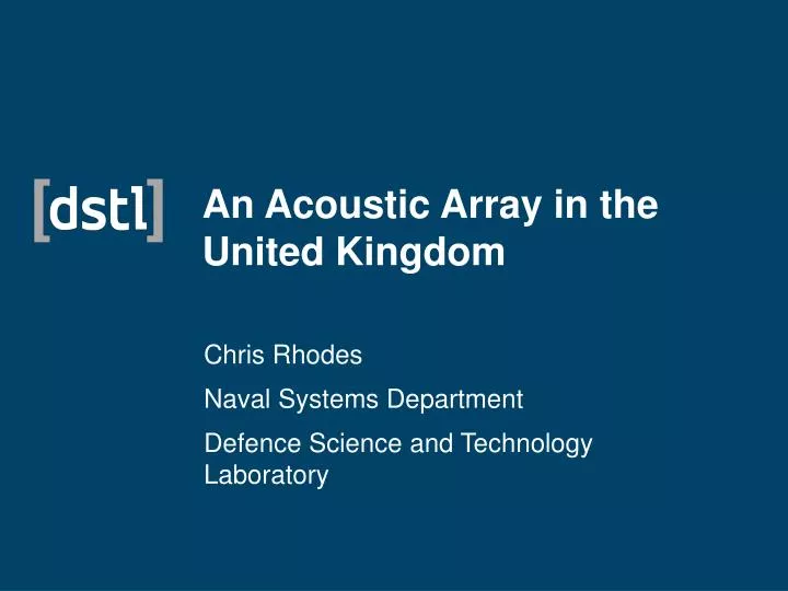 an acoustic array in the united kingdom
