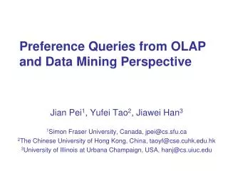 Preference Queries from OLAP and Data Mining Perspective