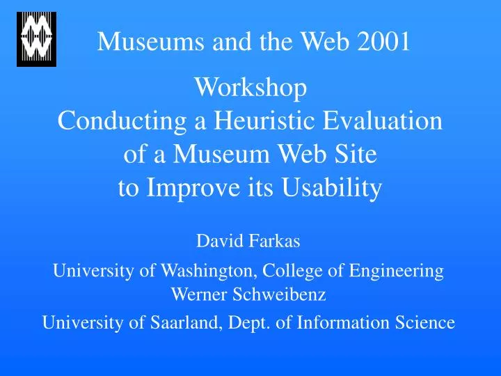 workshop conducting a heuristic evaluation of a museum web site to improve its usability