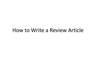 How to Write a Review Article