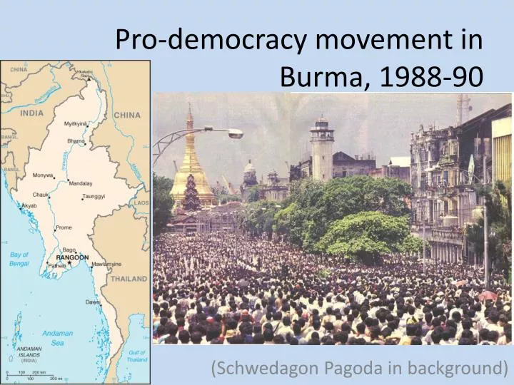 pro democracy movement in burma 1988 90