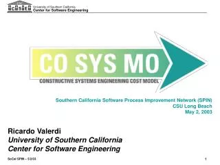 Southern California Software Process Improvement Network (SPIN) CSU Long Beach May 2, 2003