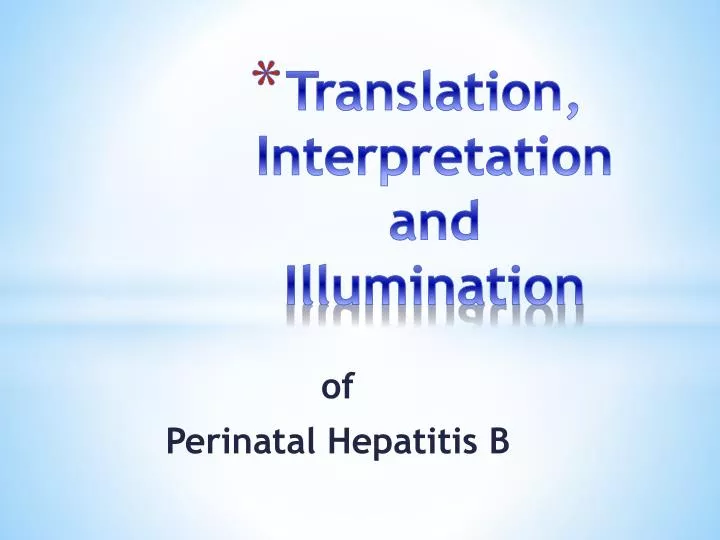 translation interpretation and illumination