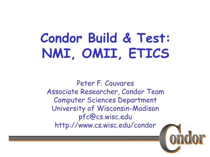 condor build test nmi omii etics