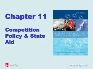 Chapter 11 Competition Policy &amp; State Aid