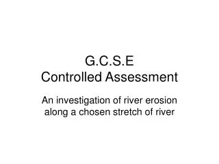 G.C.S.E Controlled Assessment