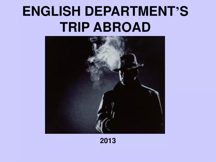 english department s trip abroad