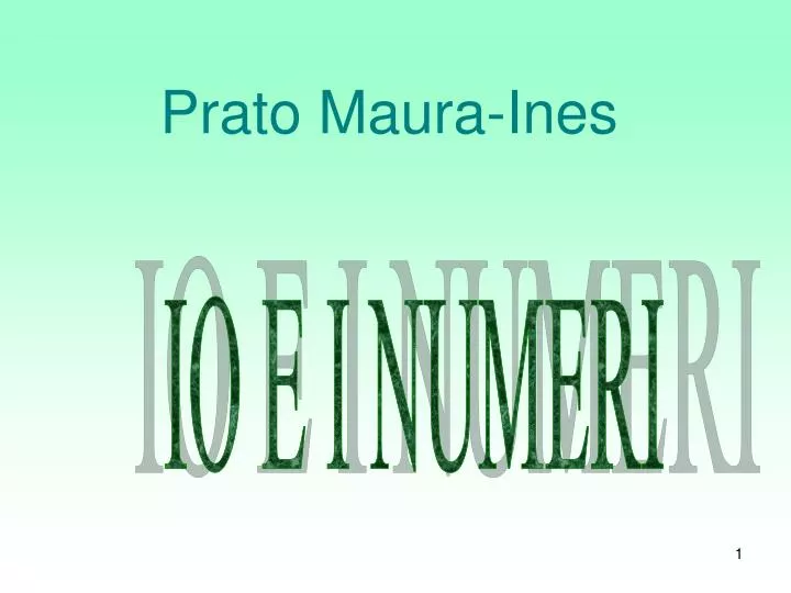 prato maura ines