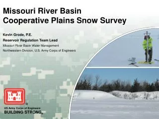 Missouri River Basin Cooperative Plains Snow Survey