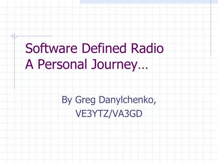software defined radio a personal journey