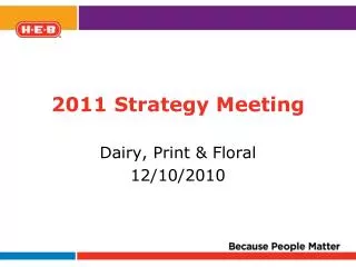 2011 Strategy Meeting