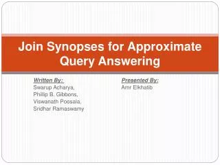 Join Synopses for Approximate Query Answering
