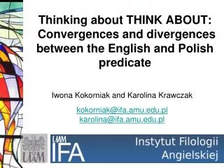 Thinking about THINK ABOUT: Convergences and divergences between the English and Polish predicate