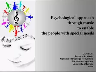 Psychological approach through music to enable the people with special needs