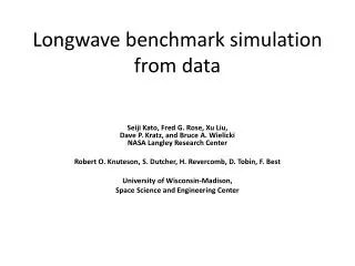 Longwave benchmark simulation from data