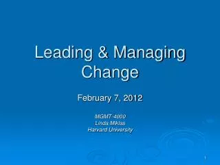 Leading &amp; Managing Change