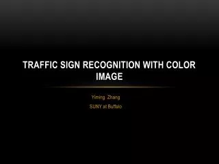 Traffic sign recognition with color image
