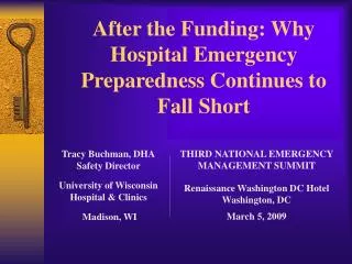 After the Funding: Why Hospital Emergency Preparedness Continues to Fall Short