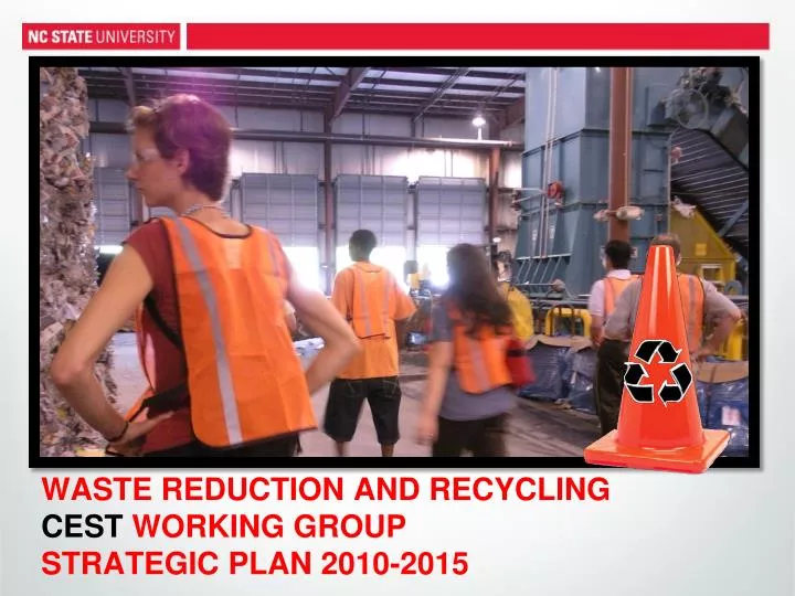 waste reduction and recycling cest working group strategic plan 2010 2015