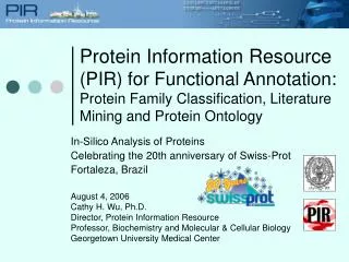 Protein Information Resource (PIR) for Functional Annotation: Protein Family Classification, Literature Mining and Pro