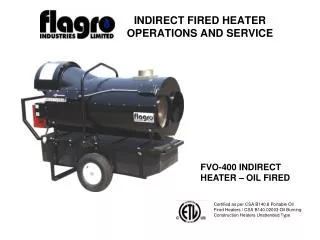 INDIRECT FIRED HEATER OPERATIONS AND SERVICE