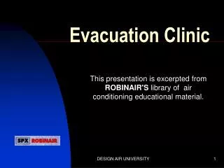 Evacuation Clinic