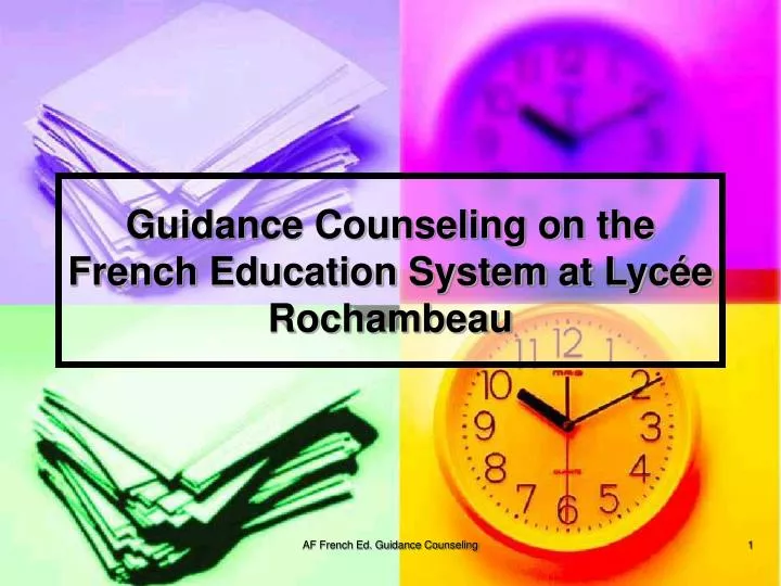 guidance counseling on the french education system at lyc e rochambeau