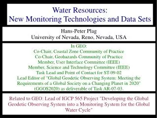 Related to GEO: Lead of IGCP 565 Project &quot;Developing the Global Geodetic Observing System into a Monitoring System
