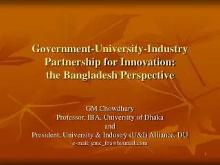 Government-University-Industry Partnership for Innovation: the Bangladesh Perspective