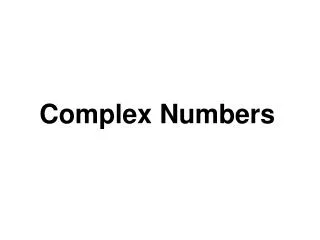 complex numbers